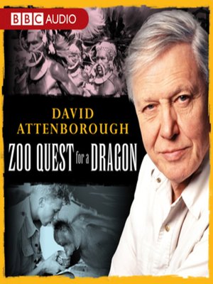 cover image of David Attenborough--Zoo Quest For a Dragon